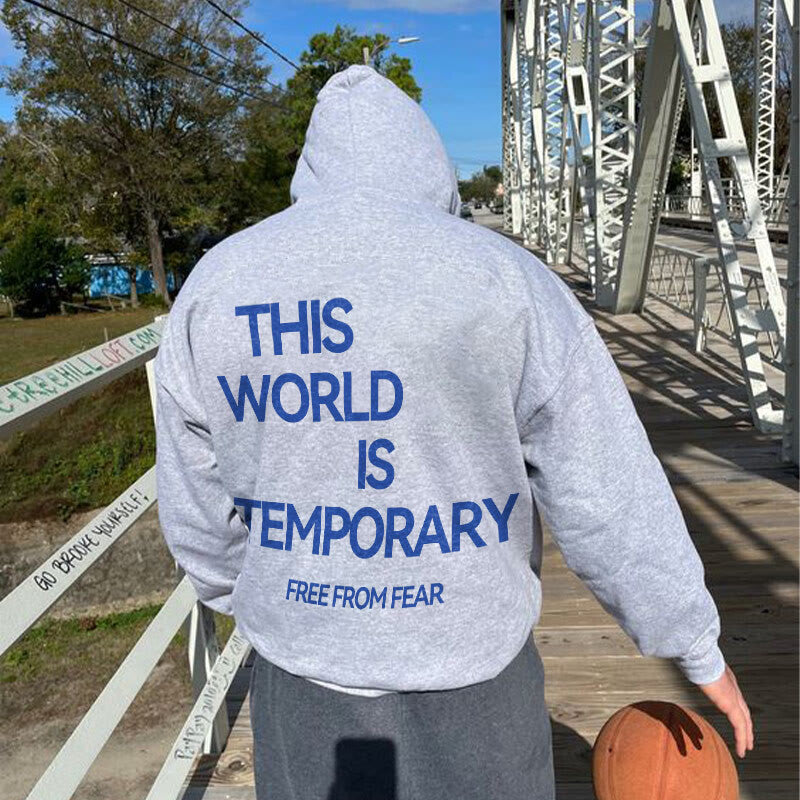 This World Is Temporary Hoodie
