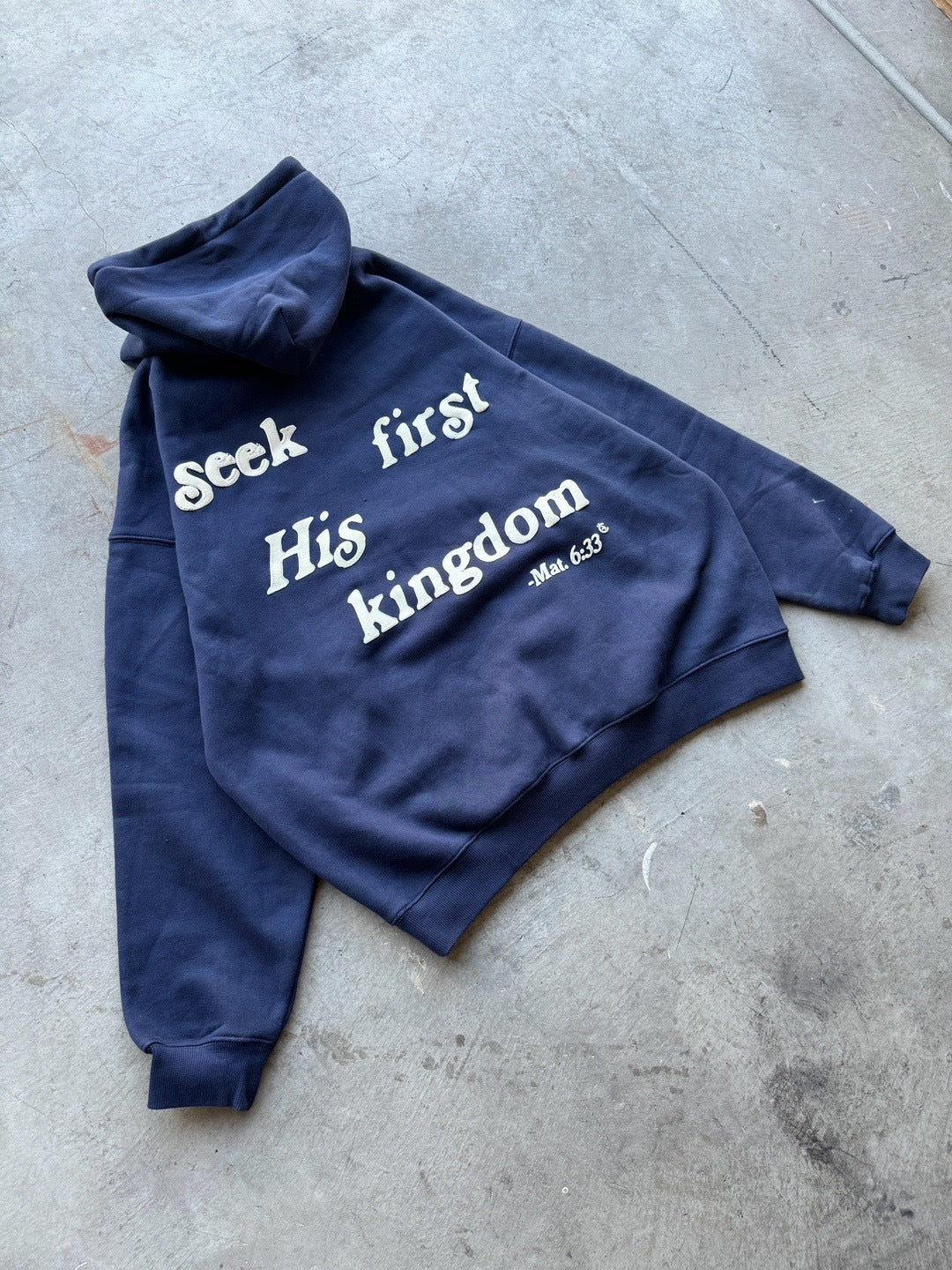 Seek First His Kingdom Mat. 6:33 Print Hoodie