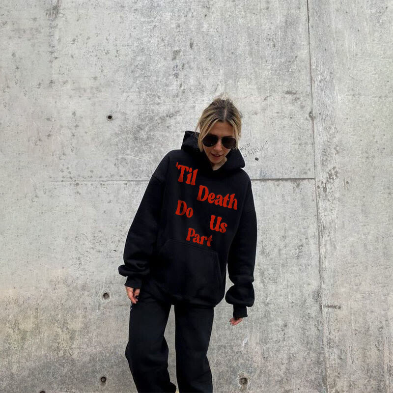 Women's Till Death Do Us Part Print Hoodie